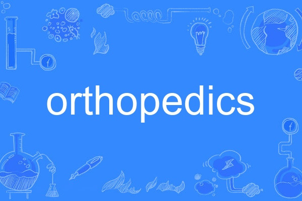 orthopedics orthopedics
