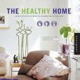 The Healthy Home The Healthy Home