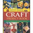 Best Ever Craft Project Book Best Ever Craft Project Book