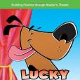 Lucky the Firehouse Dog Lucky the Firehouse Dog