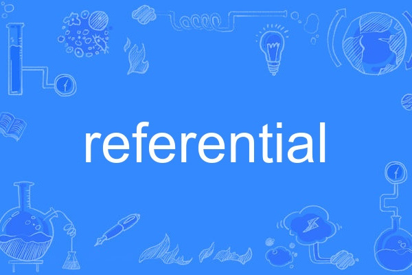 referential referential