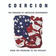 Liberty and Coercion Liberty and Coercion