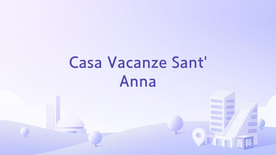 Casa Vacanze Sant\x27Anna Casa Vacanze Sant\x27Anna