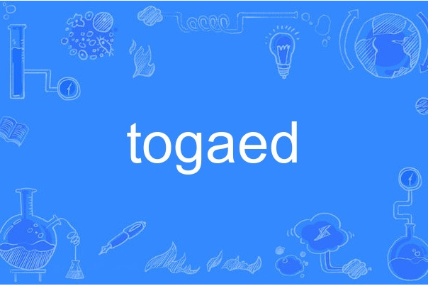 togaed togaed