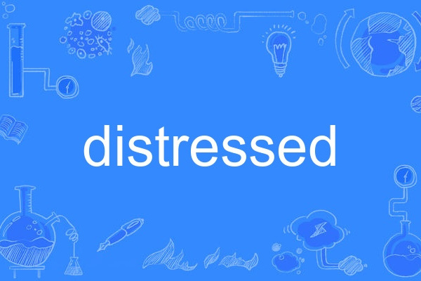 distressed distressed