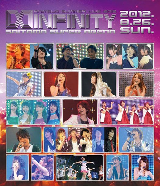 Animelo Summer Live 2012 -INFINITY∞- Animelo Summer Live 2012 -INFINITY∞-