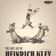 The Lost Art of Heinrich Kley The Lost Art of Heinrich Kley