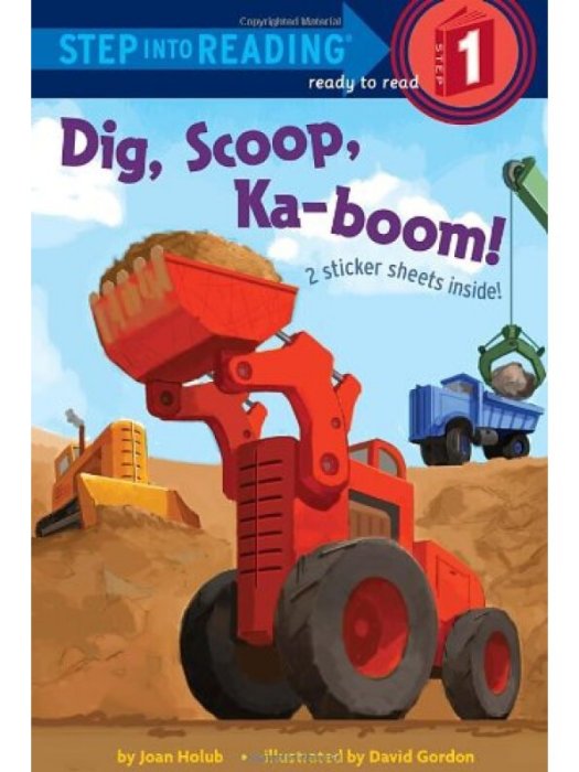 Dig, Scoop, Ka-Boom! Dig, Scoop, Ka-Boom!