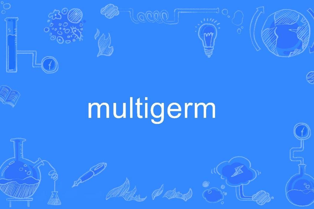 multigerm
