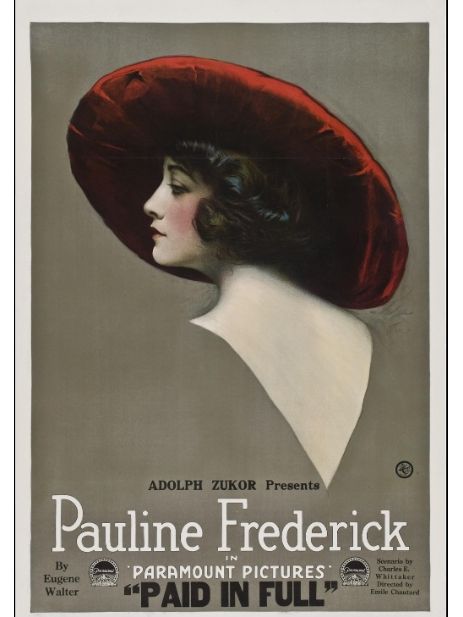 Paid in Full(美國1919年Emile Chautard執導的電影) Paid in Full(美國1919年Emile Chautard執導的電影)