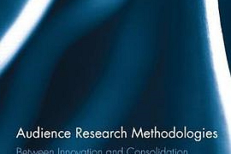 Audience Research Methodologies Audience Research Methodologies