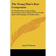 The Young Man\x27s Best Companion(Warren, Amos W.著圖書) The Young Man\x27s Best Companion(Warren, Amos W.著圖書)