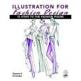 Illustration for Fashion Design Illustration for Fashion Design