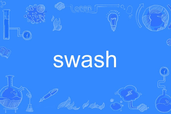 swash swash