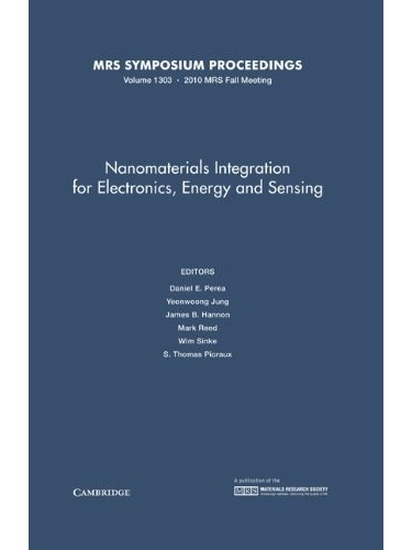Nanomaterials Integration for Electronics, Energy and Sensing Nanomaterials Integration for Electronics, Energy and Sensing
