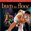 Burn the Floor Burn the Floor