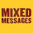 Mixed Messages(2015年University Of Chicago Press出版的圖書) Mixed Messages(2015年University Of Chicago Press出版的圖書)