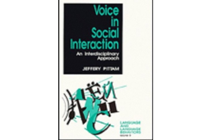 Voice in Social Interaction Voice in Social Interaction