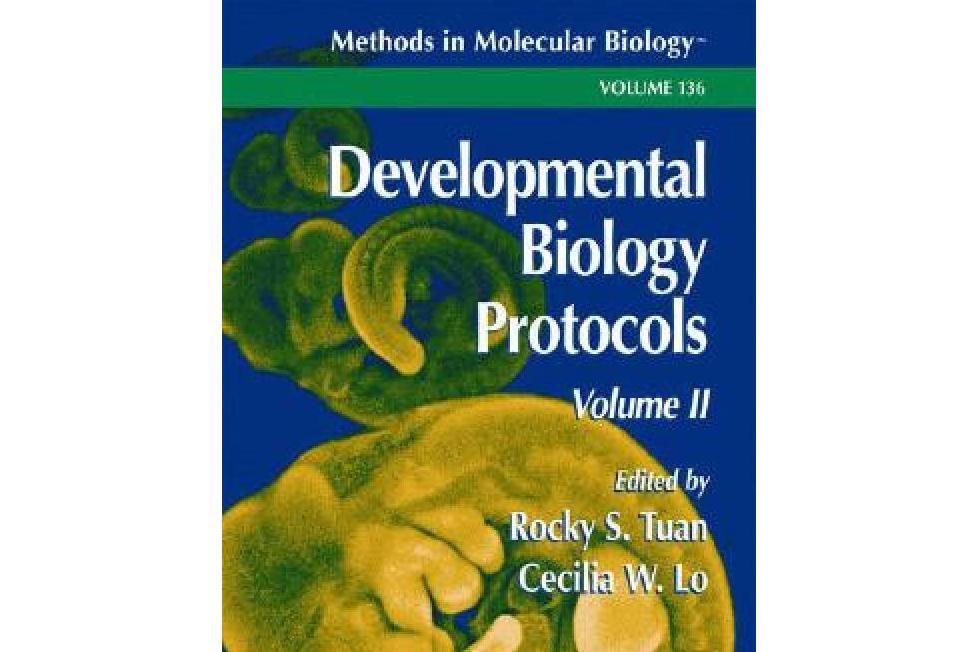 Developmental Biology Protocols Developmental Biology Protocols