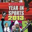 Scholastic Year in Sports(Scholastic Inc著圖書) Scholastic Year in Sports(Scholastic Inc著圖書)
