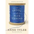 A Spool of Blue Thread(2015年Knopf出版的圖書) A Spool of Blue Thread(2015年Knopf出版的圖書)