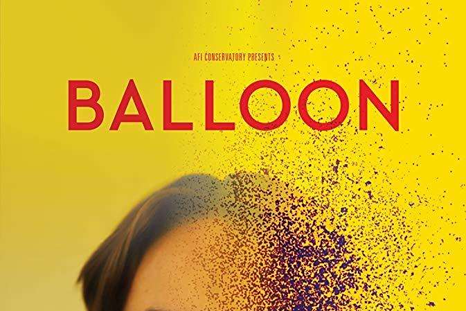 Balloon(2019年Jeremy Merrifield執導電影) Balloon(2019年Jeremy Merrifield執導電影)