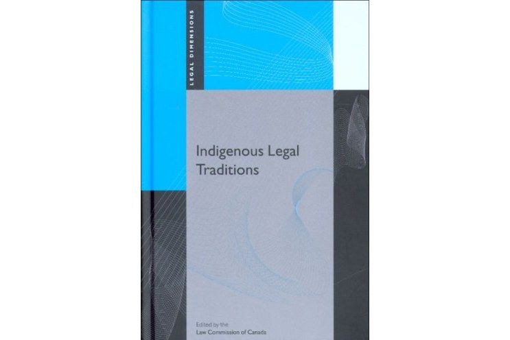 Indigenous Legal Traditions Indigenous Legal Traditions