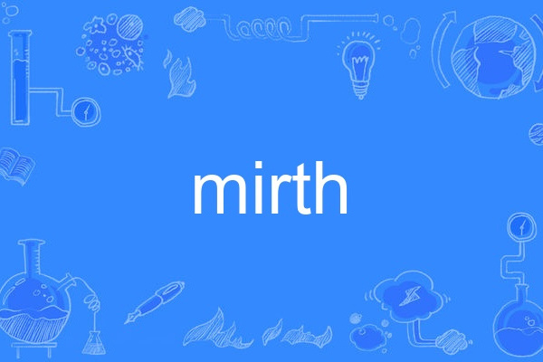 mirth mirth