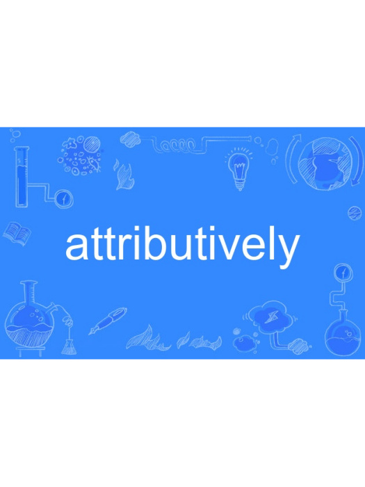 attributively attributively