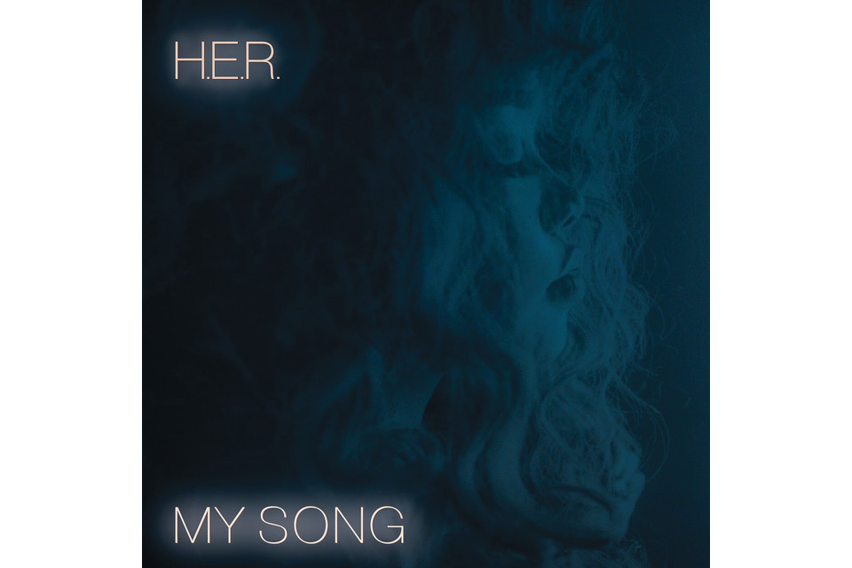 My song(H.E.R.演唱歌曲) My song(H.E.R.演唱歌曲)