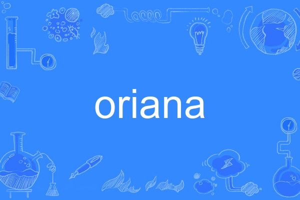 oriana oriana