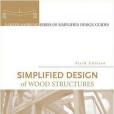 Simplified Design of Wood Structures Simplified Design of Wood Structures