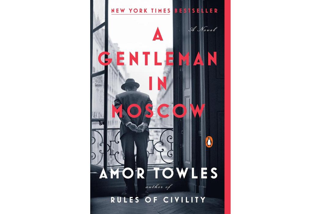 A Gentleman in Moscow A Gentleman in Moscow