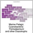 Marine Pelagic Cyanobacteria Marine Pelagic Cyanobacteria