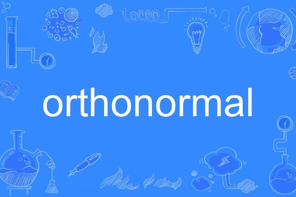 orthonormal orthonormal