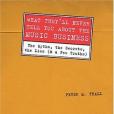 What They\x27ll Never Tell You About the Music Business What They\x27ll Never Tell You About the Music Business