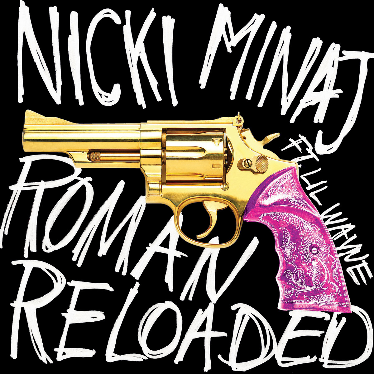 Pink Friday: Roman Reloaded(Pink Friday:Roman Reloaded)