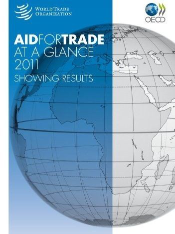 Aid for Trade at a Glance 2011 Aid for Trade at a Glance 2011