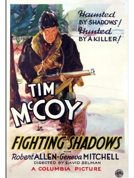 Fighting Shadows(美國1935年David Selman執導的電影) Fighting Shadows(美國1935年David Selman執導的電影)
