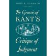 The Genesis of Kant\x27s Critique of Judgment The Genesis of Kant\x27s Critique of Judgment