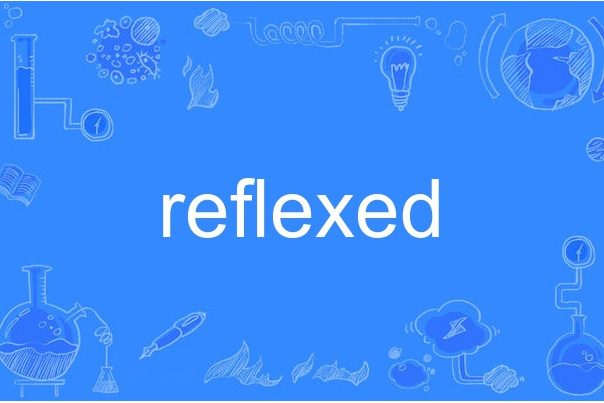 reflexed reflexed
