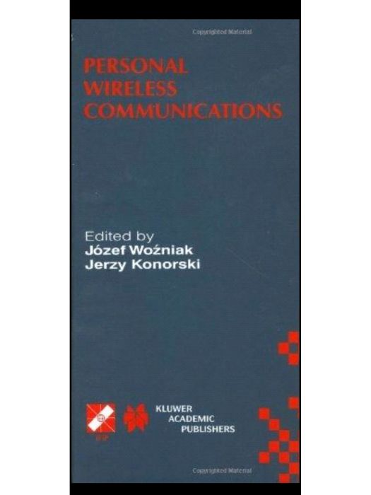Personal Wireless Communications Personal Wireless Communications