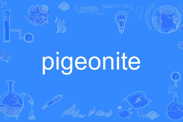 pigeonite pigeonite