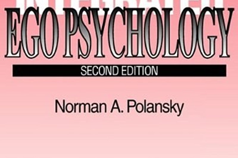 Integrated EGO Psychology Integrated EGO Psychology