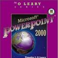 Microsoft PowerPoint 2000(O'Leary, Timothy J.; O'Leary, Linda;著圖書) Microsoft PowerPoint 2000(O'Leary, Timothy J.; O'Leary, Linda;著圖書)
