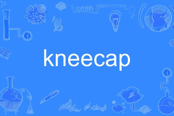 kneecap kneecap