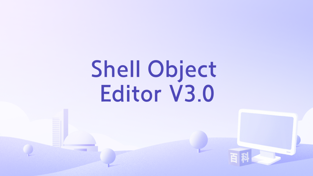 Shell Object Editor V3.0 Shell Object Editor V3.0