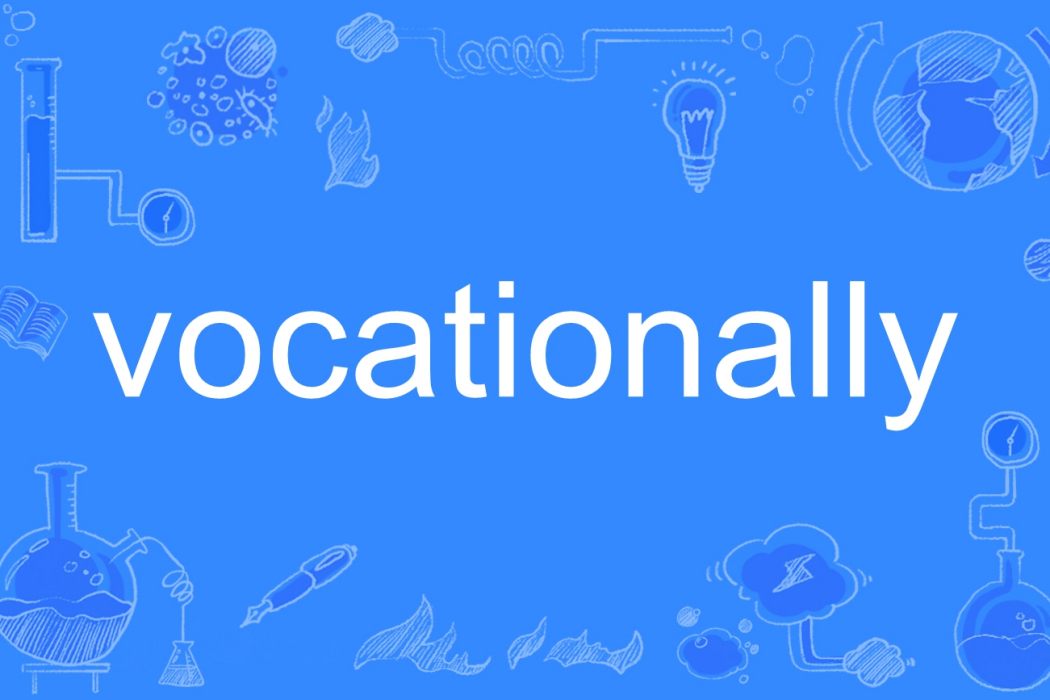 vocationally vocationally