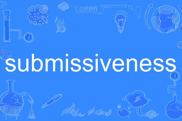 submissiveness submissiveness