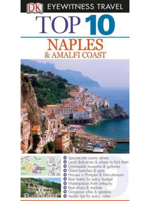 Top 10 Naples & the Amalfi Coast Top 10 Naples & the Amalfi Coast